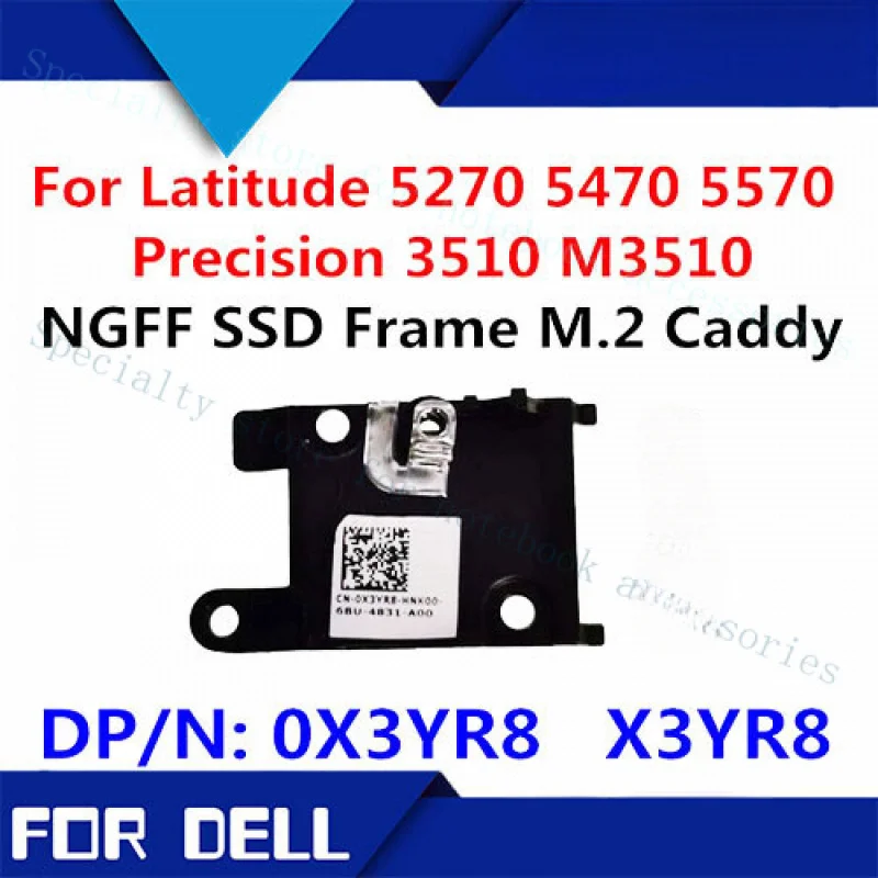 Кронштейн для SSD M.2 A+ для Dell Latitude 5270 5470 5570 M3510 0X3YR8 X3YR8
Кронштейн для SSD M.2 A+ для Dell Latitude 5270 5470 5570 M3510 0X3YR8 X3YR8