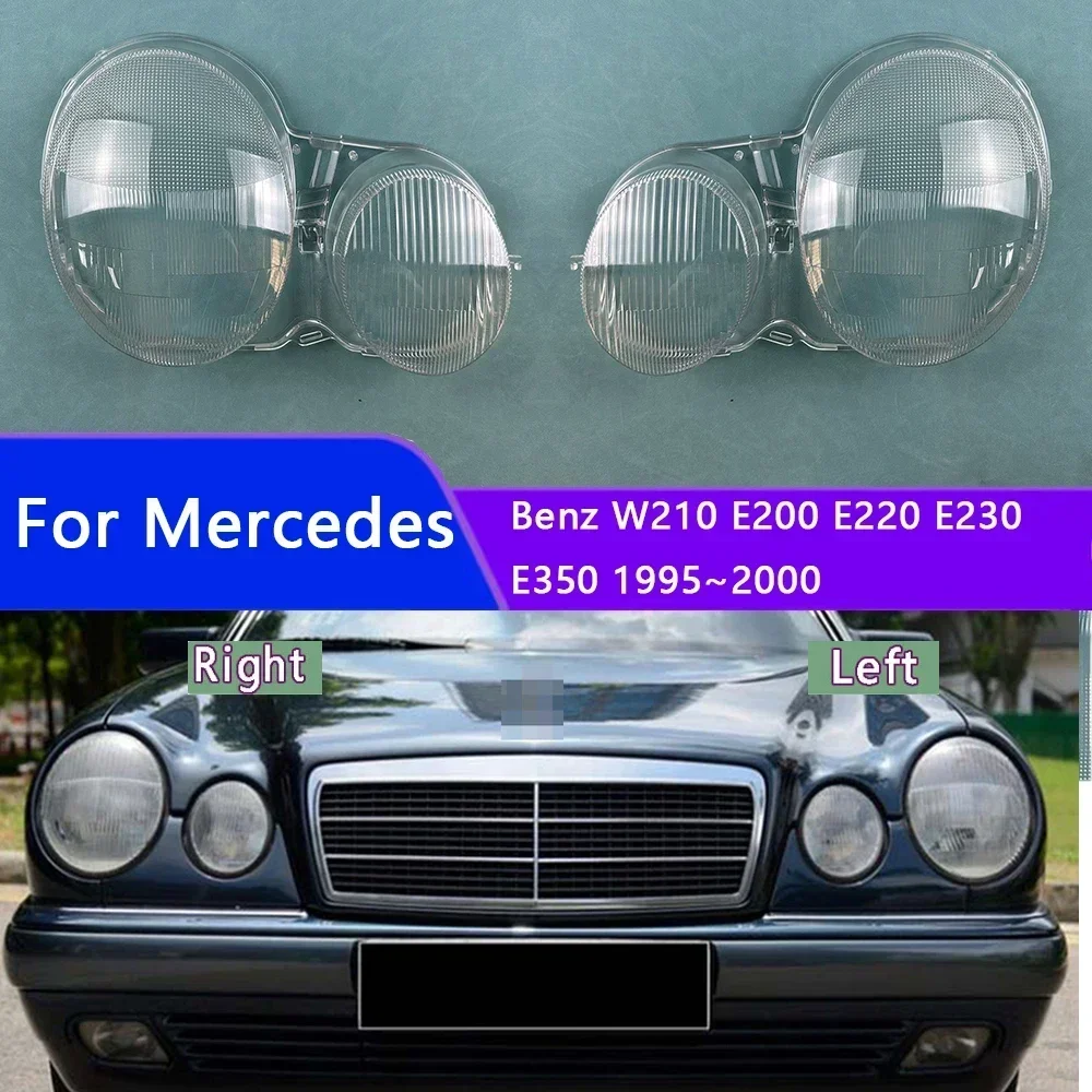 For Mercedes-Benz W210 E200 E220 E230 E350 1995~2000 Headlamp Cover Shell Lamp Mask Headlight Shade Transparent Lens Lampshade
For Mercedes-Benz W210 E200 E220 E230 E350 1995~2000 Headlamp Cover Shell Lamp Mask Headlight Shade Transparent Lens Lampshade