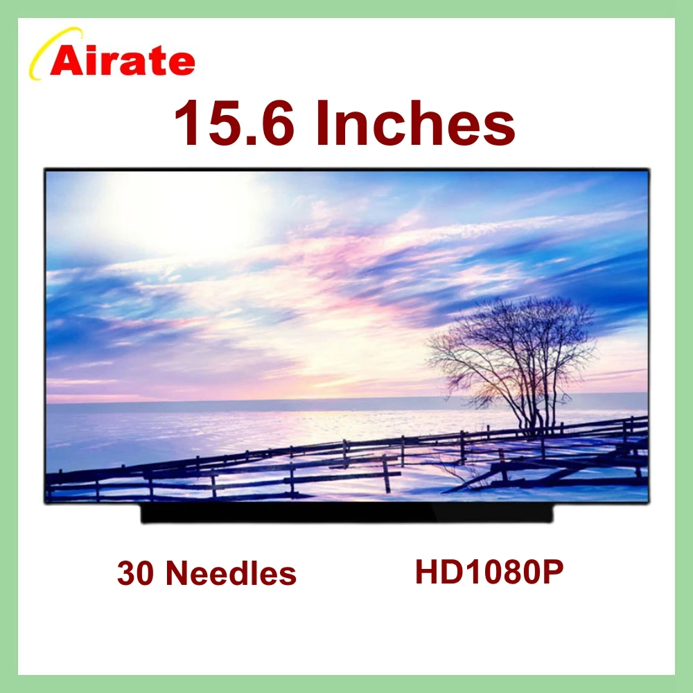 15.6 Slim 30 Pin Screen NT156FHM N61 NT156FHM-N61 NT156FHM-N62 N156HGA EA3 B156HTN06.1 LCD Display Panel 1920*1080 FHD
15.6 Slim 30 Pin Screen NT156FHM N61 NT156FHM-N61 NT156FHM-N62 N156HGA EA3 B156HTN06.1 LCD Display Panel 1920*1080 FHD