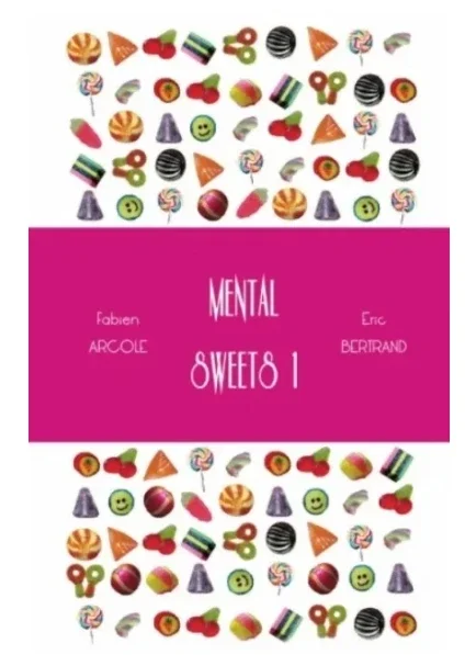 Mental Sweets by Fabien Arcole and Eric Bertrand - Magic tricks (Instant Download)
Mental Sweets by Fabien Arcole and Eric Bertrand - Magic tricks (Instant Download)