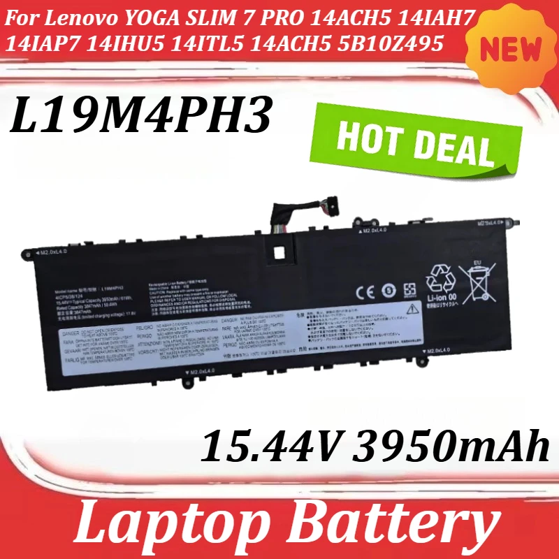 L19M4PH3 15.44V 3950mAh Laptop Battery For Lenovo YOGA SLIM 7 PRO 14ACH5 14IAH7 14IAP7 14IHU5 14ITL5 14ACH5 5B10Z495
L19M4PH3 15.44V 3950mAh Laptop Battery For Lenovo YOGA SLIM 7 PRO 14ACH5 14IAH7 14IAP7 14IHU5 14ITL5 14ACH5 5B10Z495