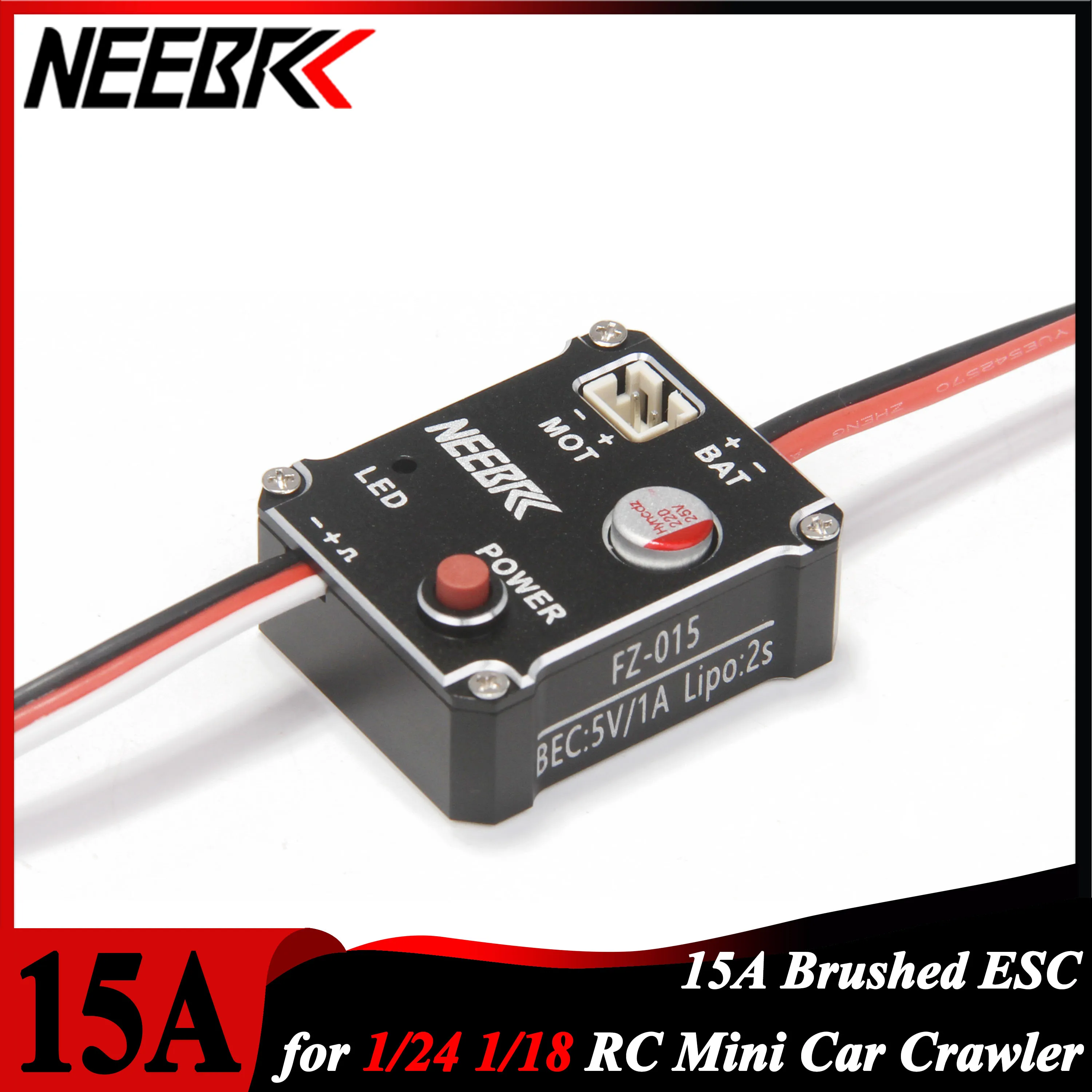 NEEBRC 15A 2S Матовый ESC 5V 1A BEC для 1/24 1/18 Climbing Drift Off-road Mini Car Crawler SCX24 Trx4m 030/050/130/180 Motor
NEEBRC 15A 2S Матовый ESC 5V 1A BEC для 1/24 1/18 Climbing Drift Off-road Mini Car Crawler SCX24 Trx4m 030/050/130/180 Motor