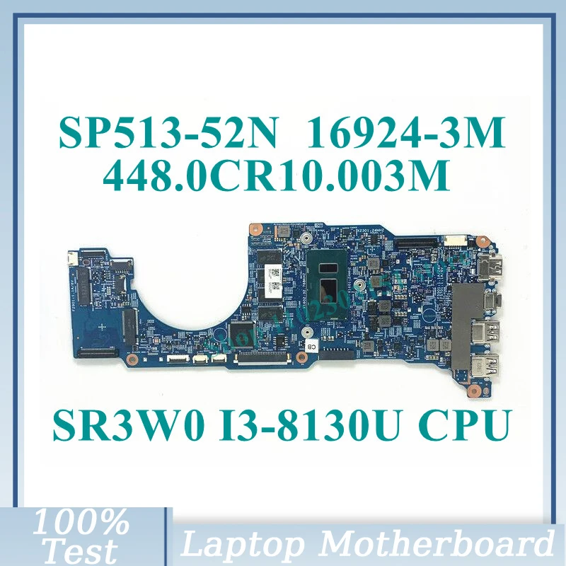 448.0CR10.003M с процессором SR3W0 I3-8130U, материнская плата 16924-3M для Acer Spin 5 SP513-52N, материнская плата ноутбука 100%, протестирована, работает хорошо
448.0CR10.003M с процессором SR3W0 I3-8130U, материнская плата 16924-3M для Acer Spin 5 SP513-52N, материнская плата ноутбука 100%, протестирована, работает хорошо