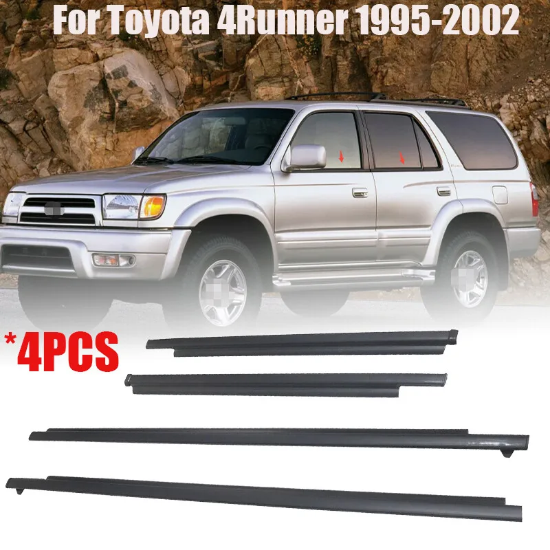 4Pcs Door Glass Outer Molding Weatherstrip Door Seal Belt Moldings Kit For Toyota 4Runner 1995-2002 68161-35010 68162-35010
4Pcs Door Glass Outer Molding Weatherstrip Door Seal Belt Moldings Kit For Toyota 4Runner 1995-2002 68161-35010 68162-35010