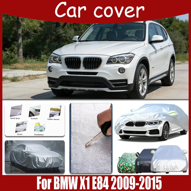 For BMW X1 E84 2009-2015 Full Car Covers Outdoor Sun Anti UV Rain Snow Dust Protection Oxford Cloth Accessories
For BMW X1 E84 2009-2015 Full Car Covers Outdoor Sun Anti UV Rain Snow Dust Protection Oxford Cloth Accessories