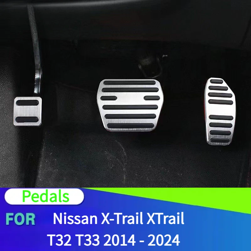 Pedals For Nissan X-Trail XTrail T32 T33 2014 - 2024 Car Gas Fuel Accelerator Brake Pedal Cover Non-Slip Pads
Pedals For Nissan X-Trail XTrail T32 T33 2014 - 2024 Car Gas Fuel Accelerator Brake Pedal Cover Non-Slip Pads