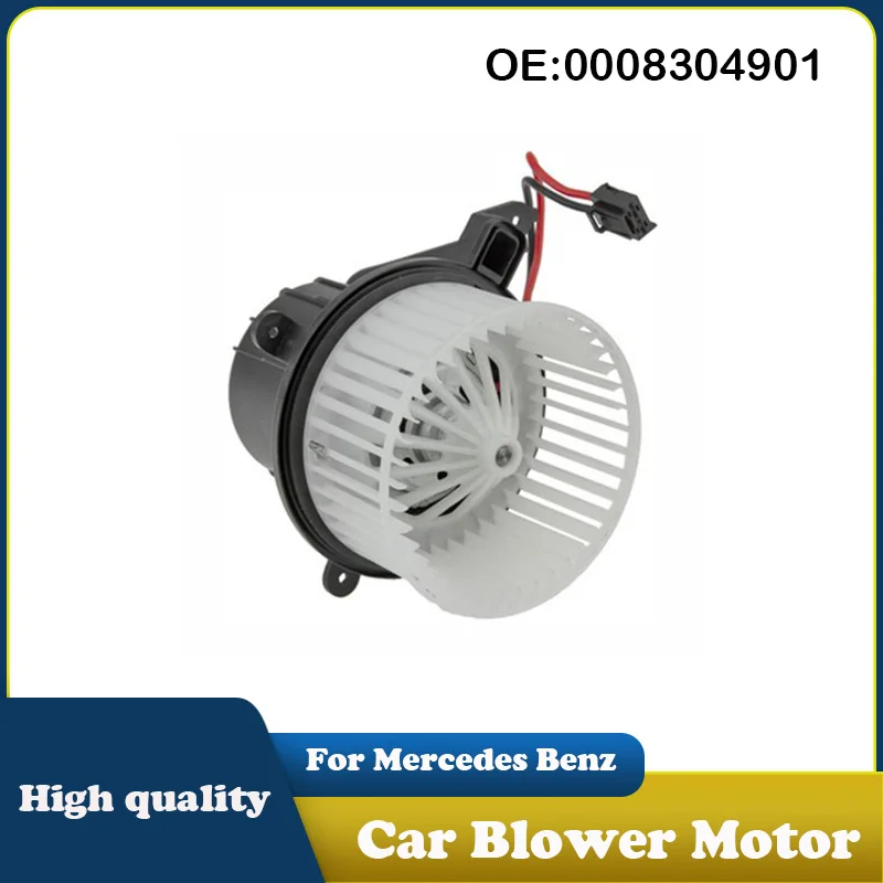 0008304901 A0008304901 High Quality Blower Motor For Mercedes Benz V-class W447 W448 Car Accessories
0008304901 A0008304901 High Quality Blower Motor For Mercedes Benz V-class W447 W448 Car Accessories