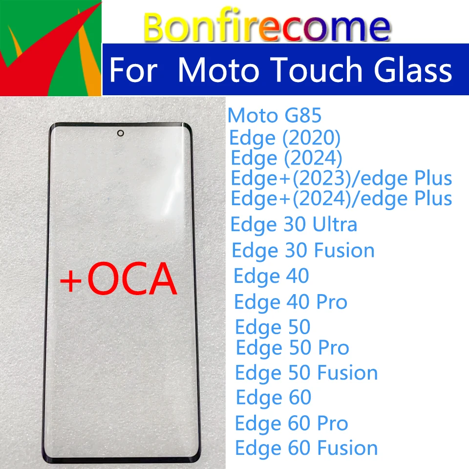 Для Motorola Moto G85 Edge 30 40 50 60 Pro Ultra Fusion Neo Plus 2020 2023 2024 Передний сенсорный экран Внешнее стекло объектива с OCA
Для Motorola Moto G85 Edge 30 40 50 60 Pro Ultra Fusion Neo Plus 2020 2023 2024 Передний сенсорный экран Внешнее стекло объектива с OCA