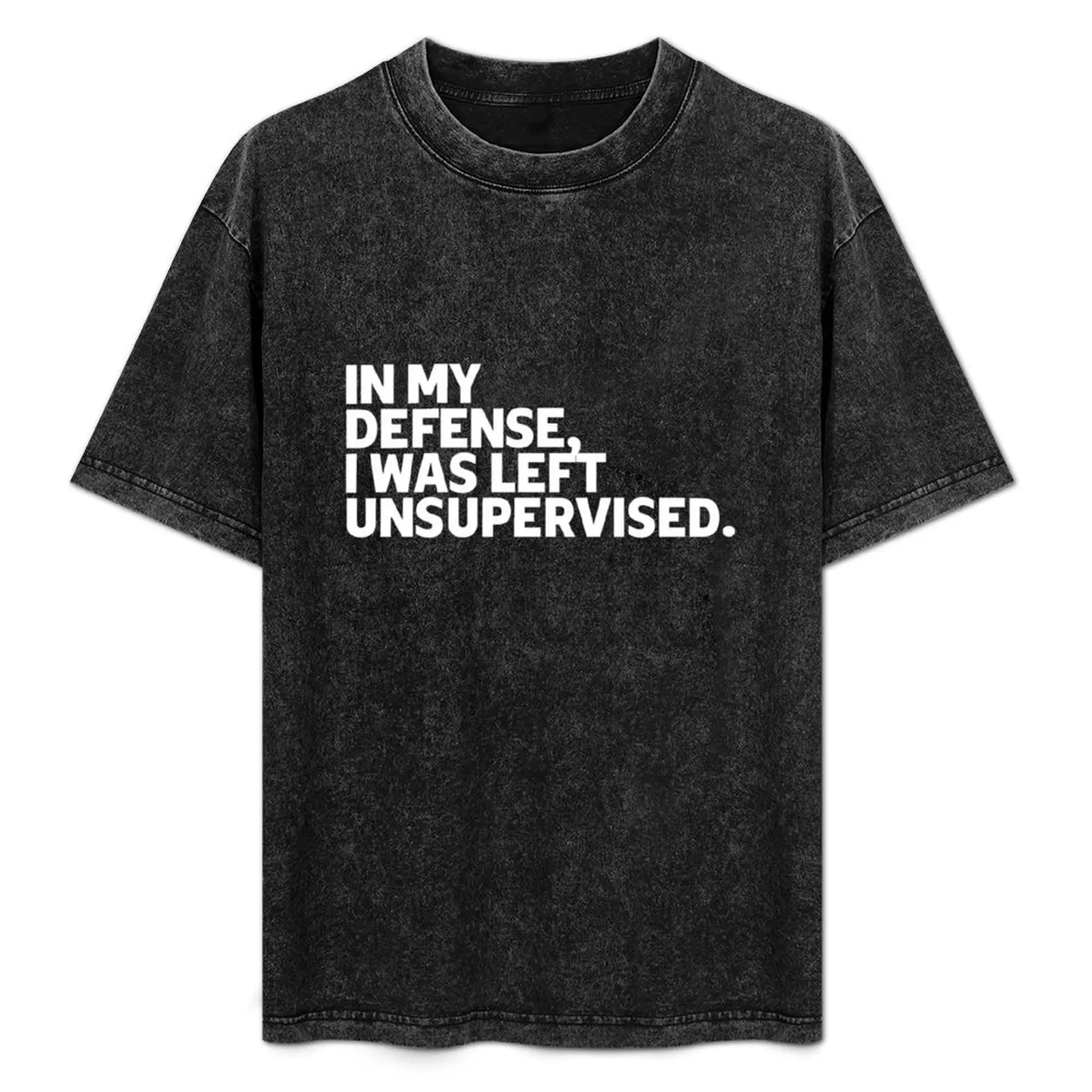 In my defense, I was left unsupervised. T-Shirt sublime graphics mens t shirts casual stylish
In my defense, I was left unsupervised. T-Shirt sublime graphics mens t shirts casual stylish