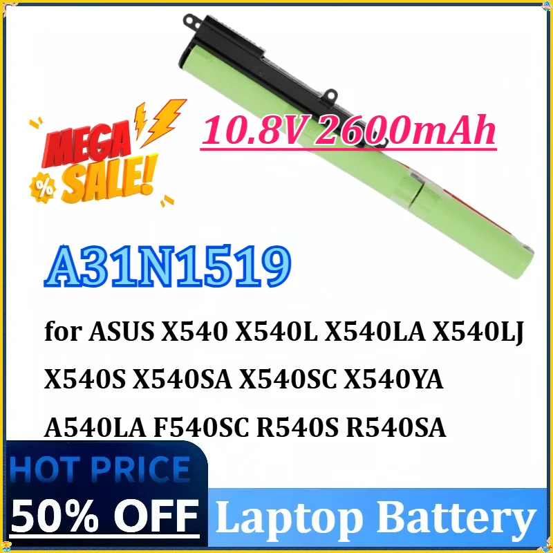 10.8V 2600mAh A31N1519 Laptop Battery for ASUS X540 X540L X540LA X540LJ X540S X540SA X540SC X540YA A540LA F540SC R540S R540SA
10.8V 2600mAh A31N1519 Laptop Battery for ASUS X540 X540L X540LA X540LJ X540S X540SA X540SC X540YA A540LA F540SC R540S R540SA