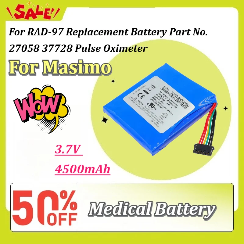 New 3.7V 4500mAh Li-ion Pulse Oximeter Battery for Masimo RAD-97 Replacement Battery Part No. 27058 37728