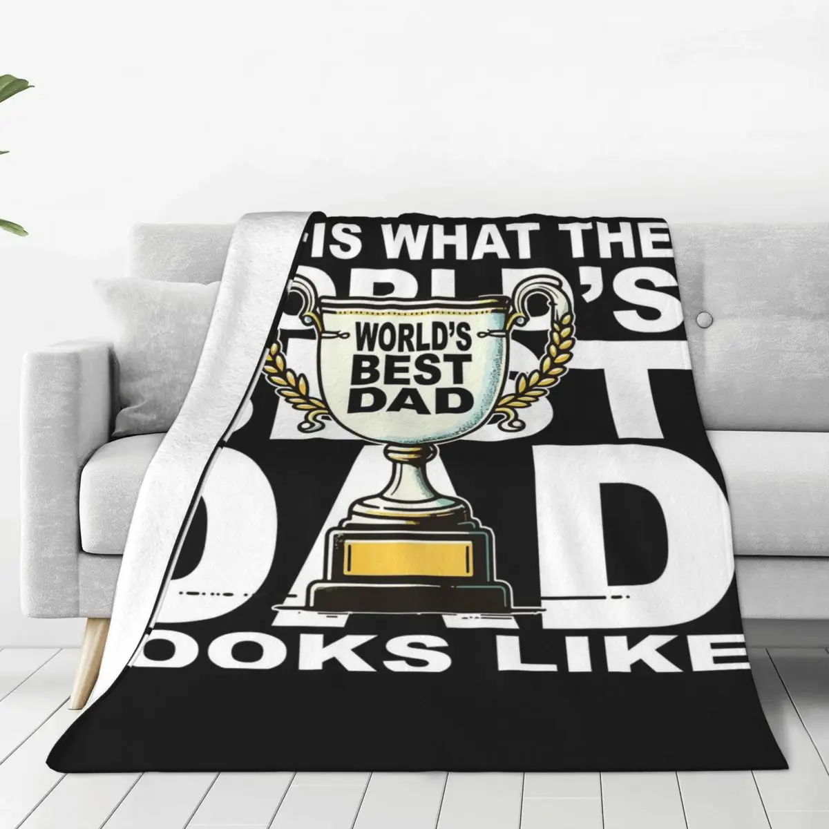 This Is What The World's Best Dad Looks Like Blankets Flannel Sofa Throw Blankets For Home Bedroom Office Throws Bedspread Quilt
This Is What The World's Best Dad Looks Like Blankets Flannel Sofa Throw Blankets For Home Bedroom Office Throws Bedspread Quilt