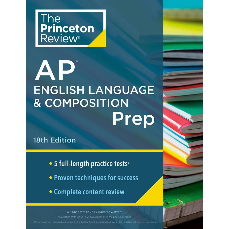 Princeton Review AP English Language Composition Prep 2024 5 Practice Tests Complete Content Review Strategies Techniques
Princeton Review AP English Language Composition Prep 2024 5 Practice Tests Complete Content Review Strategies Techniques