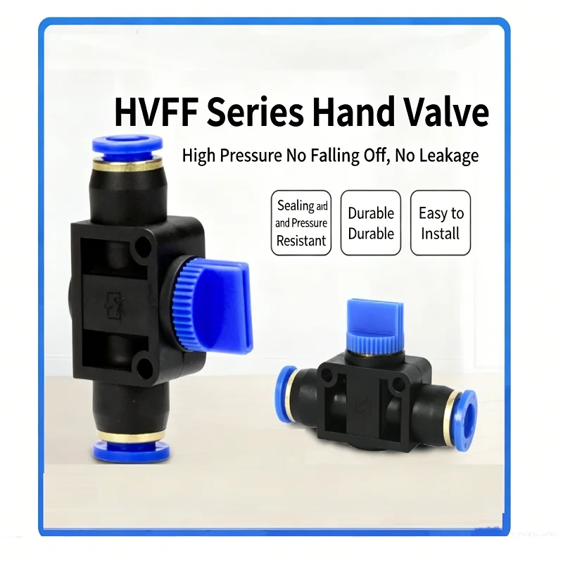 Pneumatic switch, manual valve, quick connector, straight through switch, two-way switch, 6/8/10/12mm plastic pipe
Pneumatic switch, manual valve, quick connector, straight through switch, two-way switch, 6/8/10/12mm plastic pipe