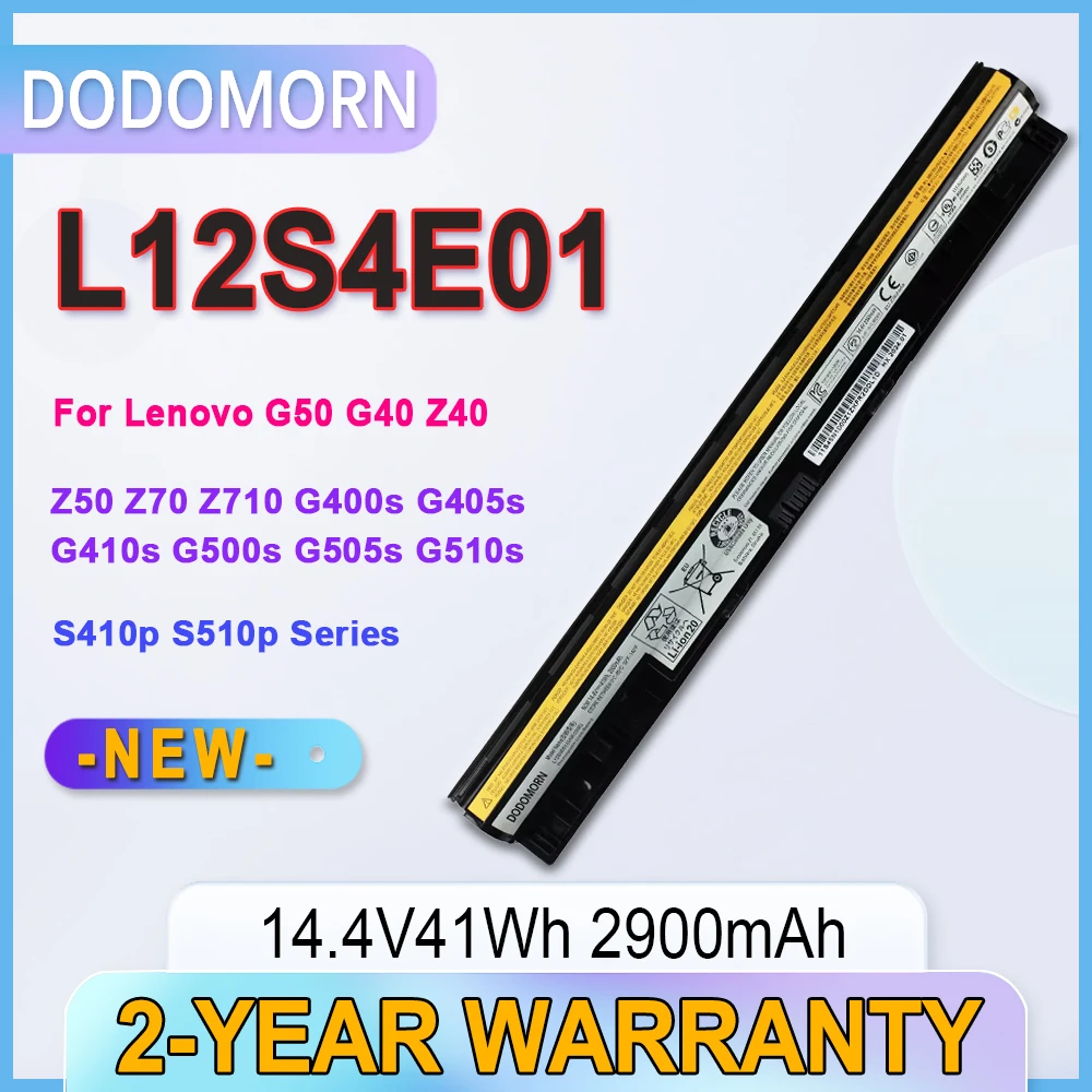 NEW L12S4E01Battery For Lenovo G50 G40 Z40 Z50 Z70 Z710 G400s G405s G410s G500s G505s G510s S410p S510p Series 14.4V
NEW L12S4E01Battery For Lenovo G50 G40 Z40 Z50 Z70 Z710 G400s G405s G410s G500s G505s G510s S410p S510p Series 14.4V