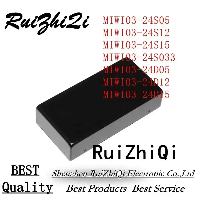 10PCS/LOT MIWI03-24S05 MIWI03-24S12 MIWI03-24S15 MIWI03-24S033 MIWI03-24D05 MIWI03-24D12 MIWI03-24D15
10PCS/LOT MIWI03-24S05 MIWI03-24S12 MIWI03-24S15 MIWI03-24S033 MIWI03-24D05 MIWI03-24D12 MIWI03-24D15