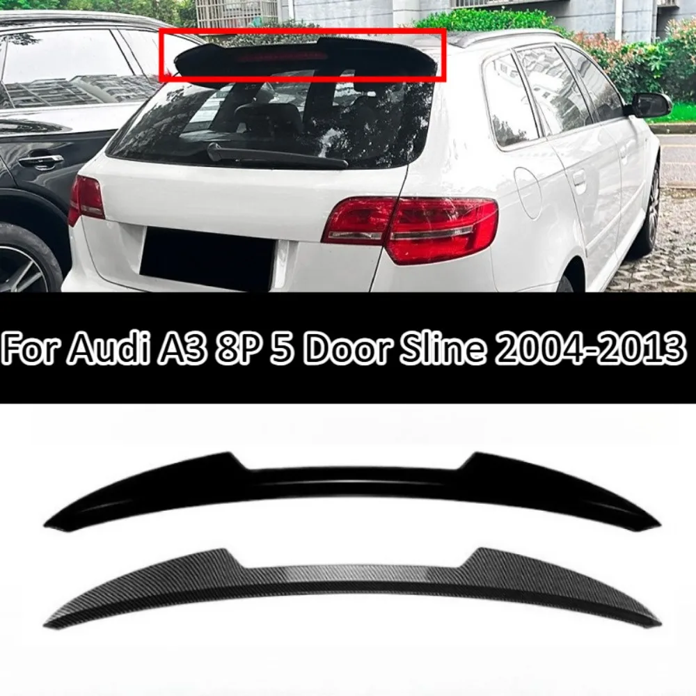 Roof Spoiler Wing For Audi A3 8P 5 Door Sline 2004-2013 Rear Window Lip Hatchback Styling Body Kit Trim Accessory Sporty Upgrade
Roof Spoiler Wing For Audi A3 8P 5 Door Sline 2004-2013 Rear Window Lip Hatchback Styling Body Kit Trim Accessory Sporty Upgrade