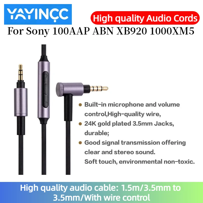High quality audio cable For Sony 100AAP ABN XB920 1000XM5 earphones 3.5mm interface headphone cable audio cable with microphone 
High quality audio cable For Sony 100AAP ABN XB920 1000XM5 earphones 3.5mm interface headphone cable audio cable with microphone