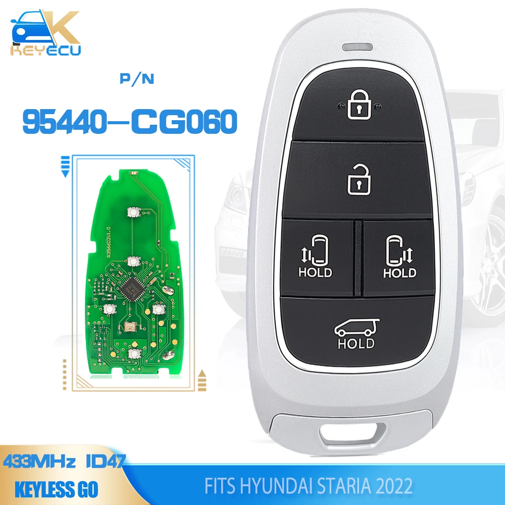 KEYECU 95440-CG060 Keyless Go Smart Remote Key 433MHz ID47 Fob for Hyundai Staria 2022
KEYECU 95440-CG060 Keyless Go Smart Remote Key 433MHz ID47 Fob for Hyundai Staria 2022