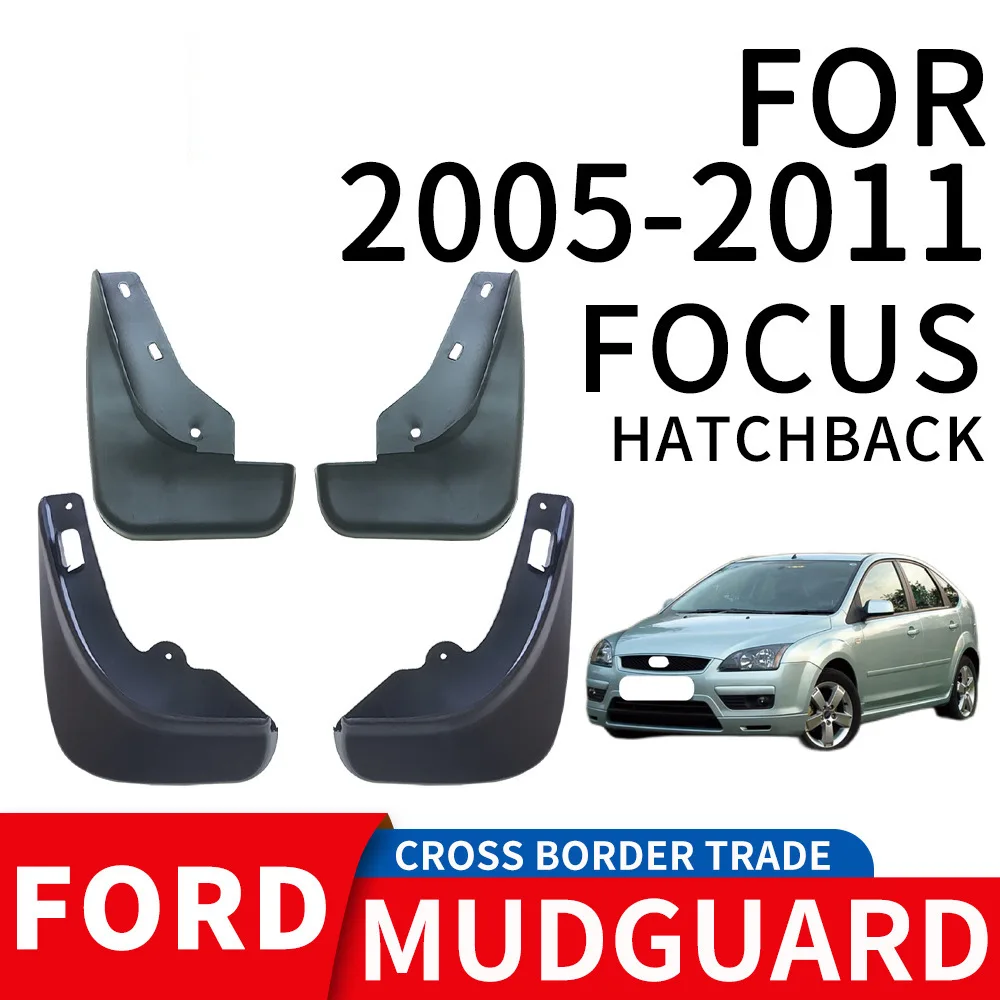 For 05-11 FORD FOCUS HATCHBACK mudguard Mudflaps Front Rear Flares Splash Guards Cover Car Accessoie
For 05-11 FORD FOCUS HATCHBACK mudguard Mudflaps Front Rear Flares Splash Guards Cover Car Accessoie