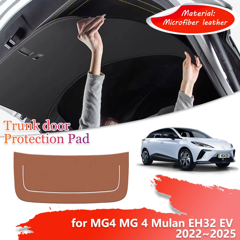 Trunk Tailgate Protection Mat for MG4 MG 4 XPower Mulan EH32 EV 2022~2025 Car Door Inside Anti-dirty Cover Pad Liner Accessories
Trunk Tailgate Protection Mat for MG4 MG 4 XPower Mulan EH32 EV 2022~2025 Car Door Inside Anti-dirty Cover Pad Liner Accessories