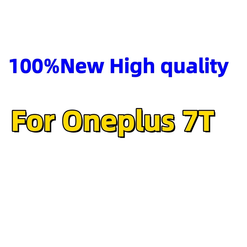 100%New High quality BLP743 3800mAh Lithium Battery For Oneplus 7T Phone Battery Batteries Bateria Fast Shipping+Tools
100%New High quality BLP743 3800mAh Lithium Battery For Oneplus 7T Phone Battery Batteries Bateria Fast Shipping+Tools
