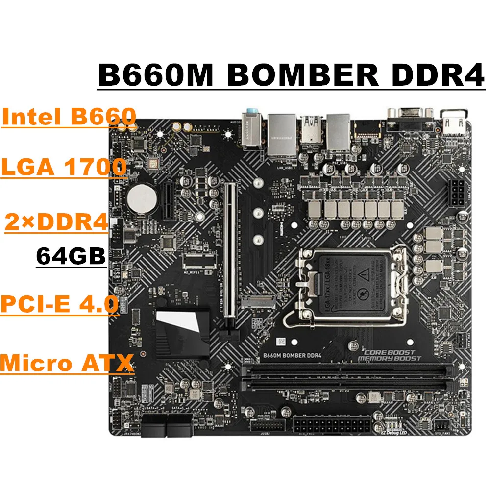 For B660M BOMBER DDR4 LGA1700 DDR4 64G VGA+HDMI M-ATX Motherboard
For B660M BOMBER DDR4 LGA1700 DDR4 64G VGA+HDMI M-ATX Motherboard
