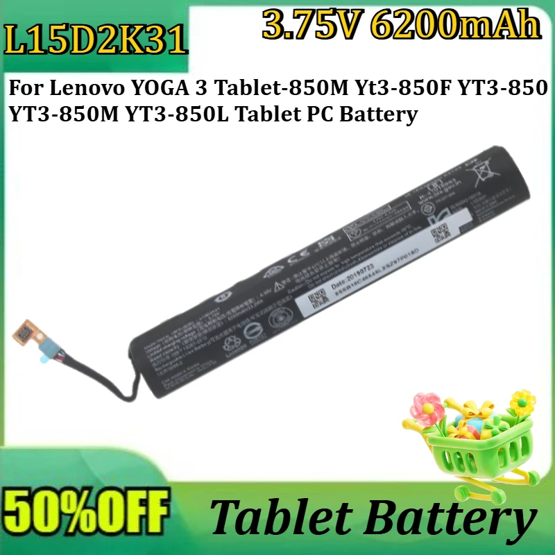 New 3.75V 6200mAh L15D2K31 Battery for Lenovo YOGA 3 Tablet-850M Yt3-850F YT3-850 YT3-850M YT3-850L Tablet PC Battery
New 3.75V 6200mAh L15D2K31 Battery for Lenovo YOGA 3 Tablet-850M Yt3-850F YT3-850 YT3-850M YT3-850L Tablet PC Battery