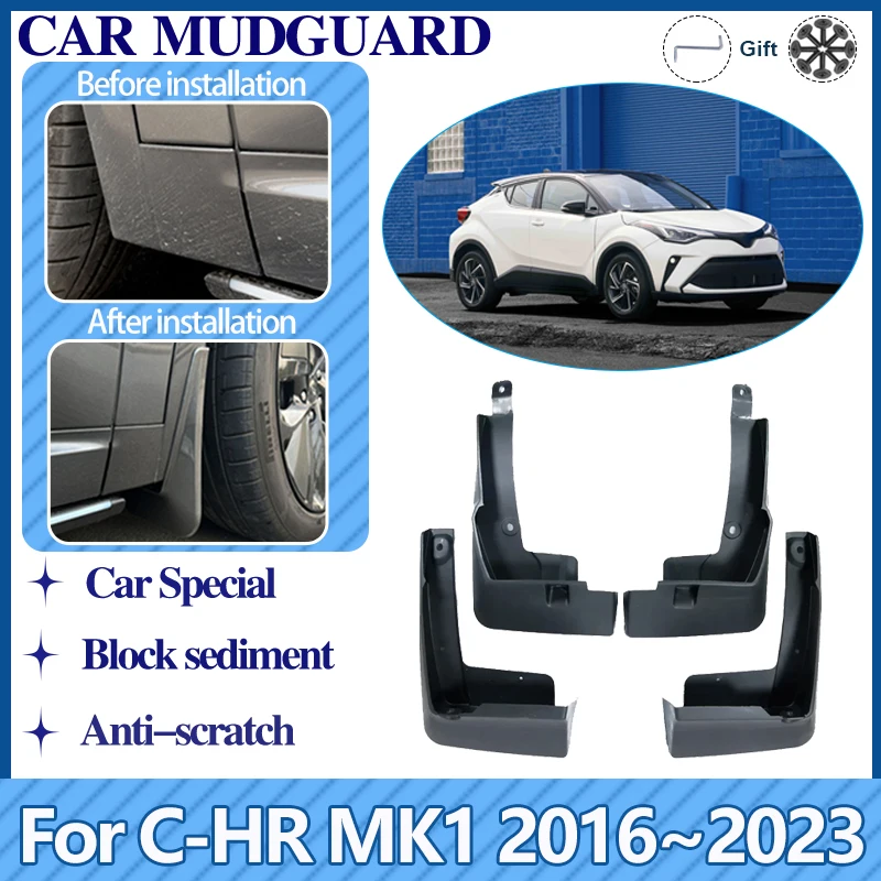 Car Mudguards For Toyota C-HR CHR MK1 2016-2023 AX10 AX50 Mudflaps Splash Mud Guards Front Rear Fender Auto Accessories 4x Flap
Car Mudguards For Toyota C-HR CHR MK1 2016-2023 AX10 AX50 Mudflaps Splash Mud Guards Front Rear Fender Auto Accessories 4x Flap