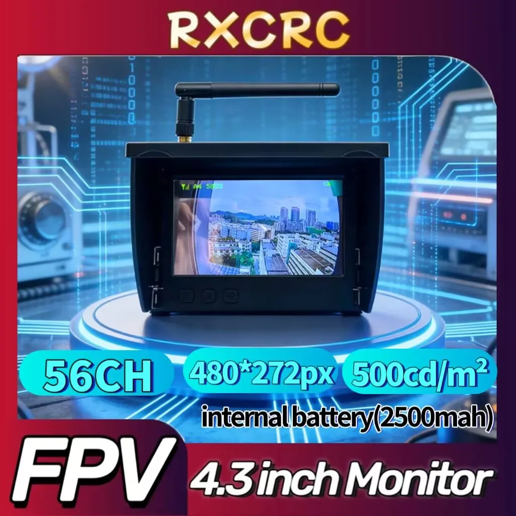 RXC FPV Receiving 4.3inch IPS Display screen 56CH 480x272px 500cd/m² Built-in 2500mAh battery For RC Multicopter FPV Drone Part
RXC FPV Receiving 4.3inch IPS Display screen 56CH 480x272px 500cd/m² Built-in 2500mAh battery For RC Multicopter FPV Drone Part