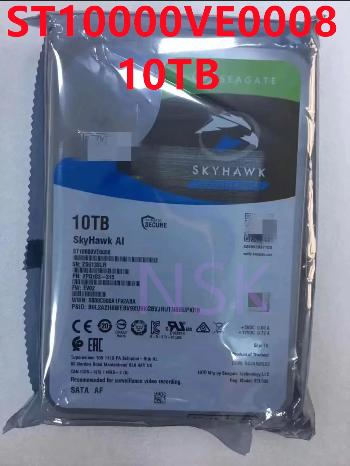 Original NEW ST10000VE0008 For Seagate SkyHawk AI 10TB 7200 RPM 256MB Cache SATA 3.5" HDD 100% Tested OK
Original NEW ST10000VE0008 For Seagate SkyHawk AI 10TB 7200 RPM 256MB Cache SATA 3.5" HDD 100% Tested OK