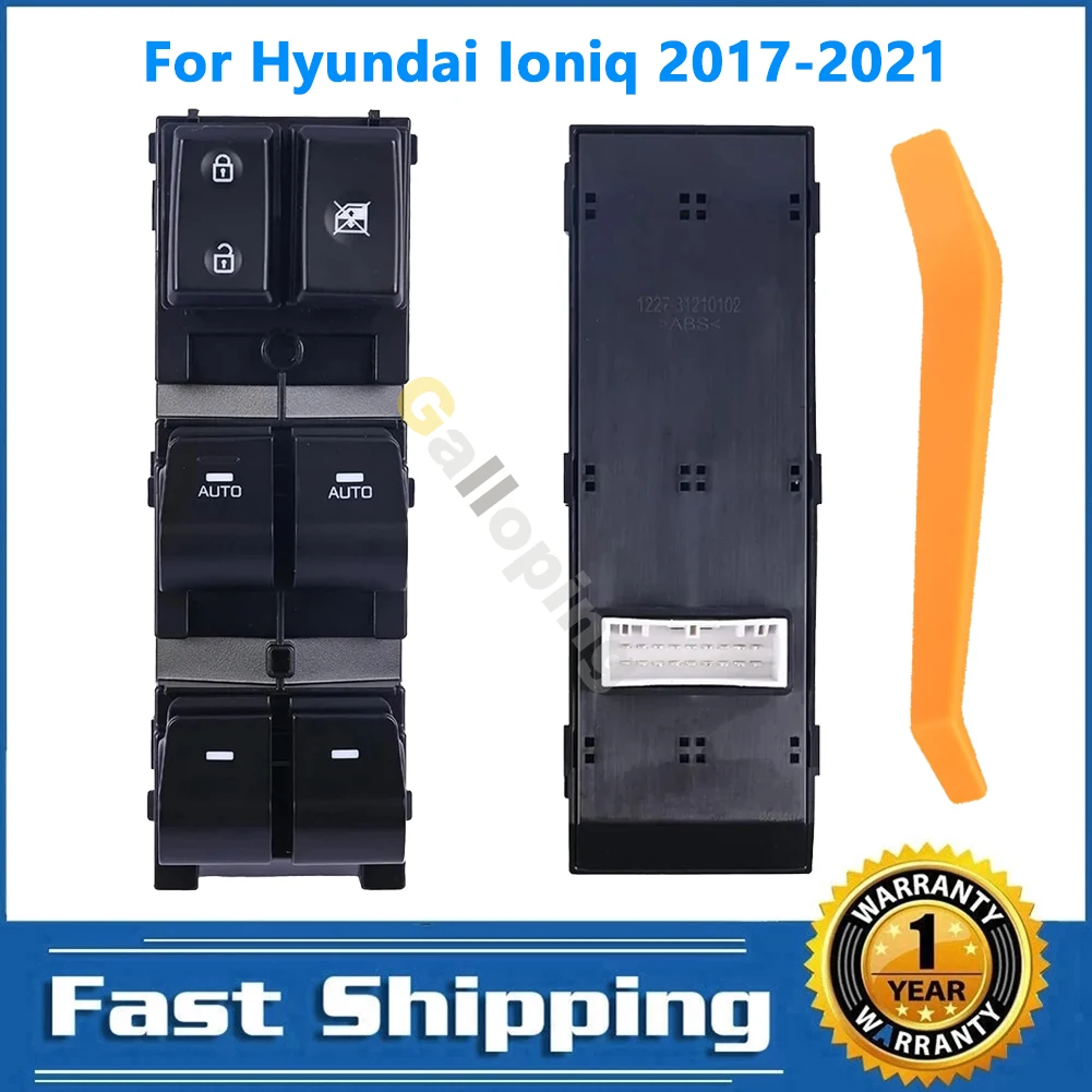 For Hyundai Ioniq 2017- 2021 Front Left Driver Side Electric Power Master Window Switch Control Panel 93570-G2020 93570-G20204X
For Hyundai Ioniq 2017- 2021 Front Left Driver Side Electric Power Master Window Switch Control Panel 93570-G2020 93570-G20204X