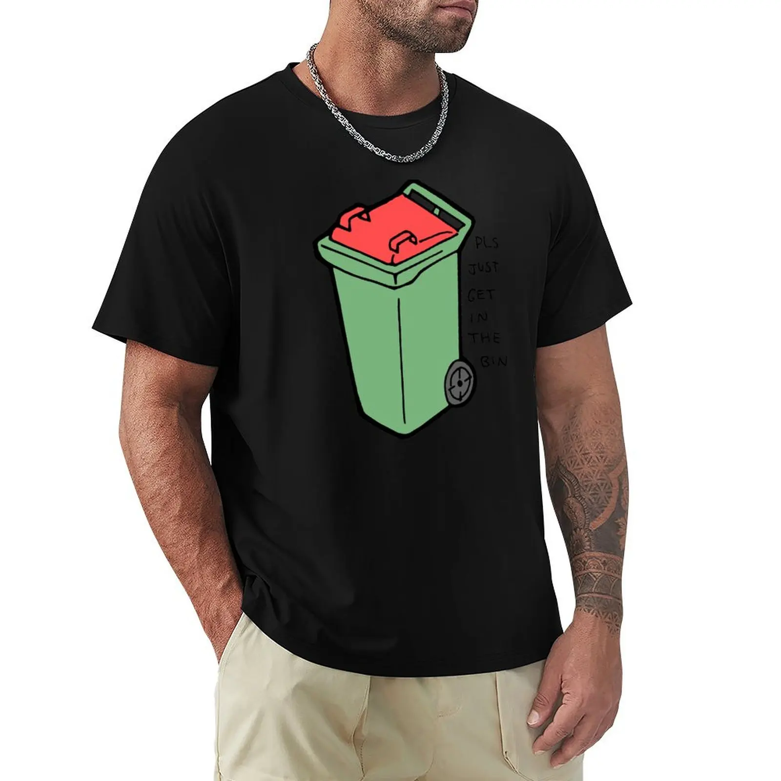 Get in the coloured bin T-Shirt Soft Basic Cotton Short Sleeve Tee
Get in the coloured bin T-Shirt Soft Basic Cotton Short Sleeve Tee