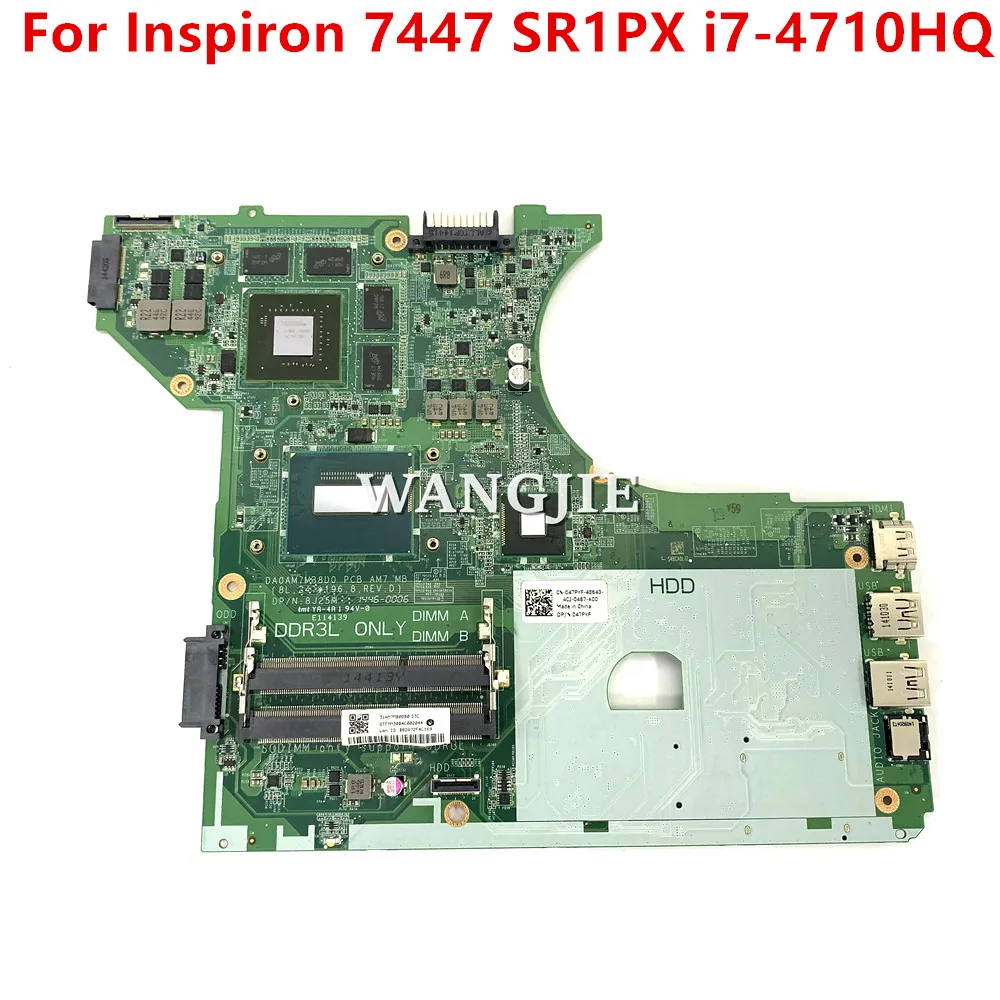 DA0AM7MB8D0 с процессором i7-4710HQ GTX860M-V2G, материнская плата с графическим процессором для ноутбука Dell Inspiron 7447, материнская плата CN-047PYF 047PYF, 100% рабочая
DA0AM7MB8D0 с процессором i7-4710HQ GTX860M-V2G, материнская плата с графическим процессором для ноутбука Dell Inspiron 7447, материнская плата CN-047PYF 047PYF, 100% рабочая