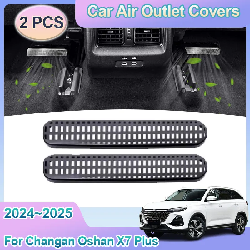 Car Air Outlet Cover For Changan Oshan X7 Plus Accessories 2024~2025 Under Rear Seats Ventilation Protection Vent Anti-Blocking
Car Air Outlet Cover For Changan Oshan X7 Plus Accessories 2024~2025 Under Rear Seats Ventilation Protection Vent Anti-Blocking