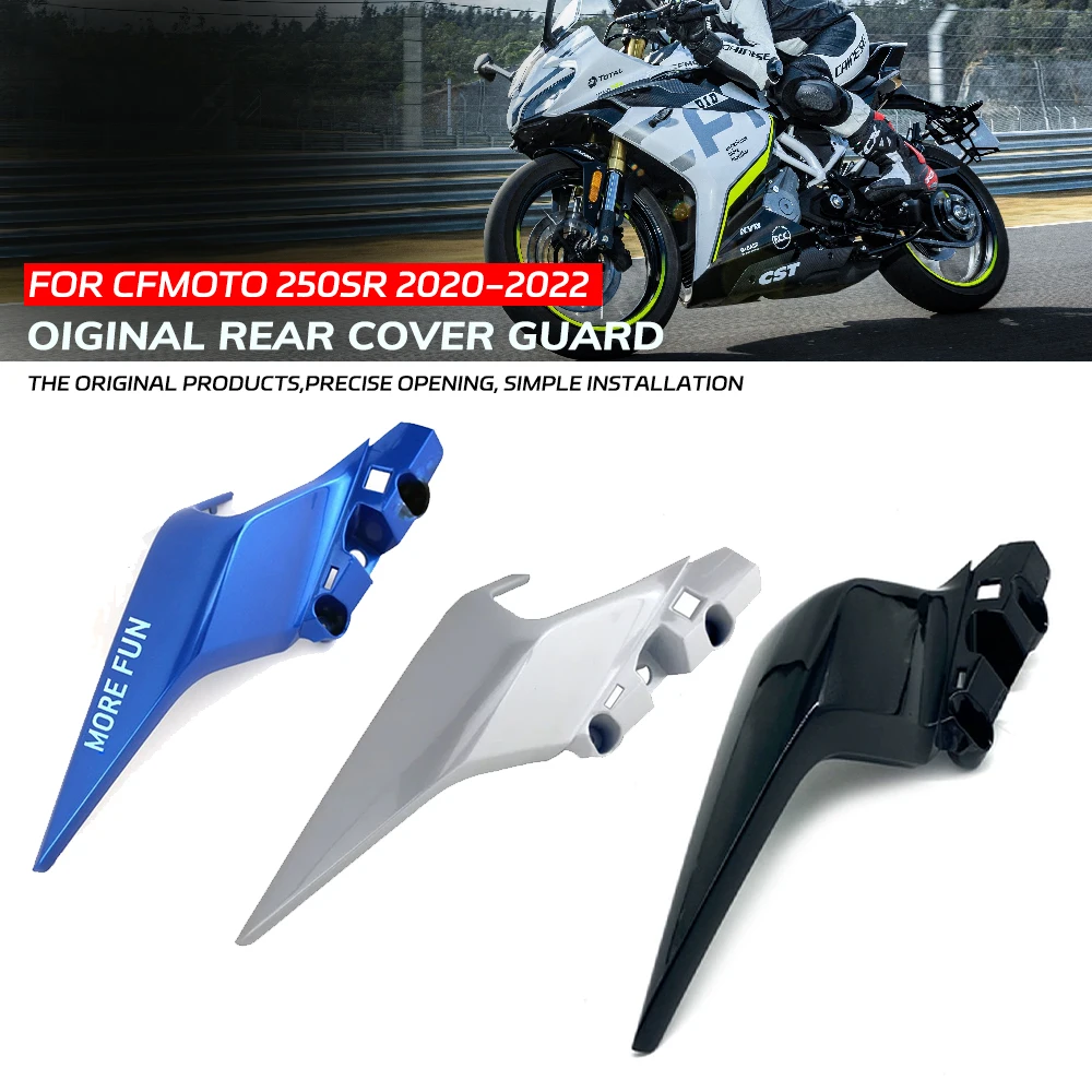 Rear guard FOR CFMOTO 250SR SR250 MY22 2020-2022version Motorcycle Original Accessories Rear left rear right rear cover
Rear guard FOR CFMOTO 250SR SR250 MY22 2020-2022version Motorcycle Original Accessories Rear left rear right rear cover