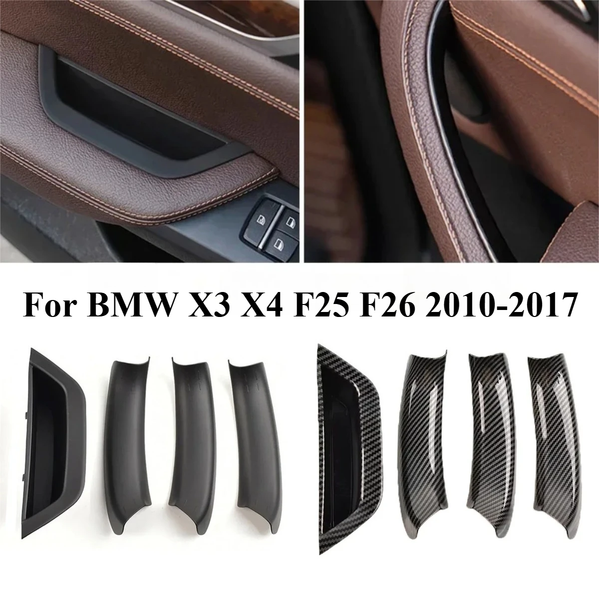 4 Pcs Car Interior Door Handle Pull Cover For BMW X3 X4 F25 F26 2010-2017 Black/Carbon Fiber Pattern Left/Right Hand Drive
4 Pcs Car Interior Door Handle Pull Cover For BMW X3 X4 F25 F26 2010-2017 Black/Carbon Fiber Pattern Left/Right Hand Drive