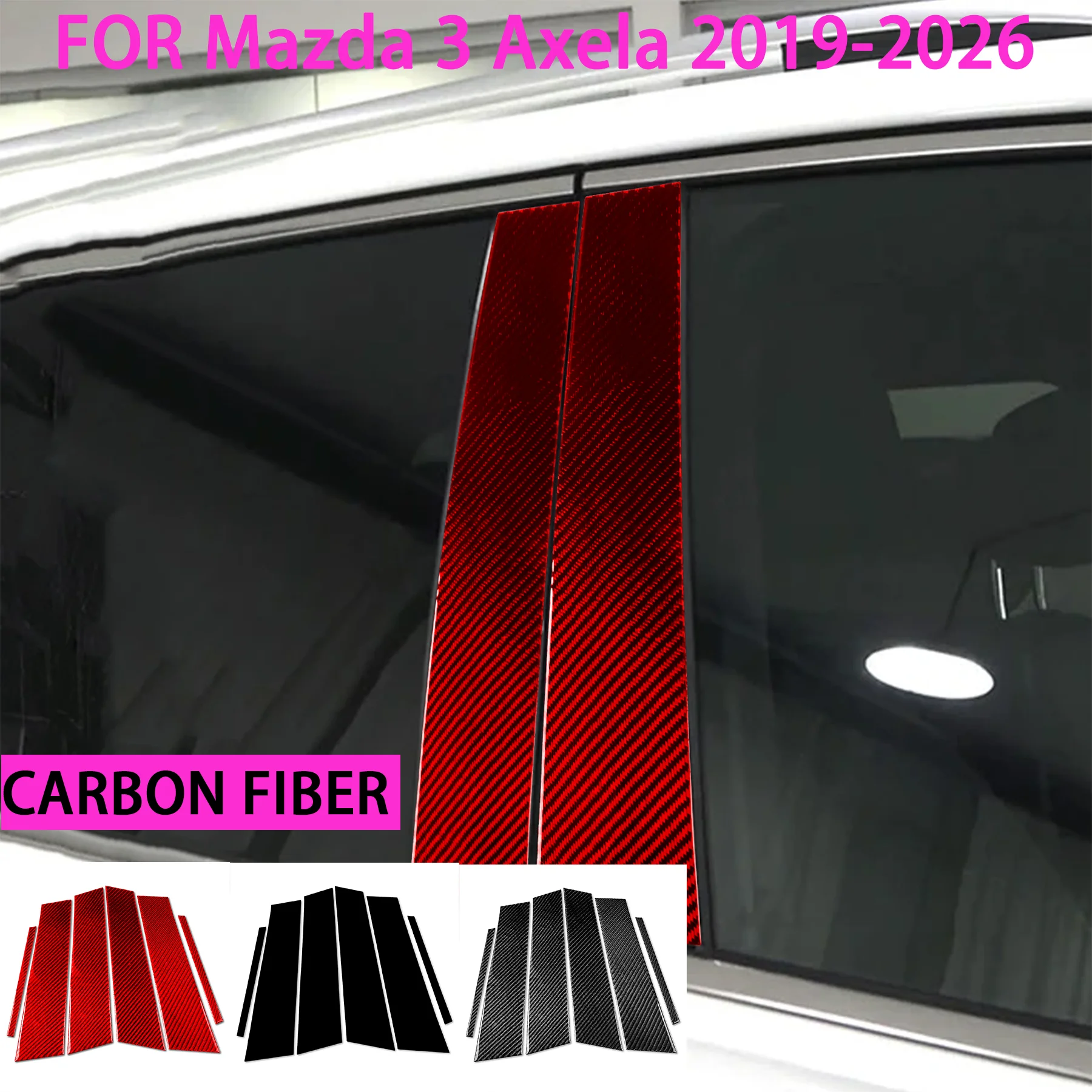 6-piece Set Car Window B-pillar Center Pillar Panel Interior Accessories FOR Mazda 3 Axela 2019-2026 Carbon Fiber Stickers
6-piece Set Car Window B-pillar Center Pillar Panel Interior Accessories FOR Mazda 3 Axela 2019-2026 Carbon Fiber Stickers