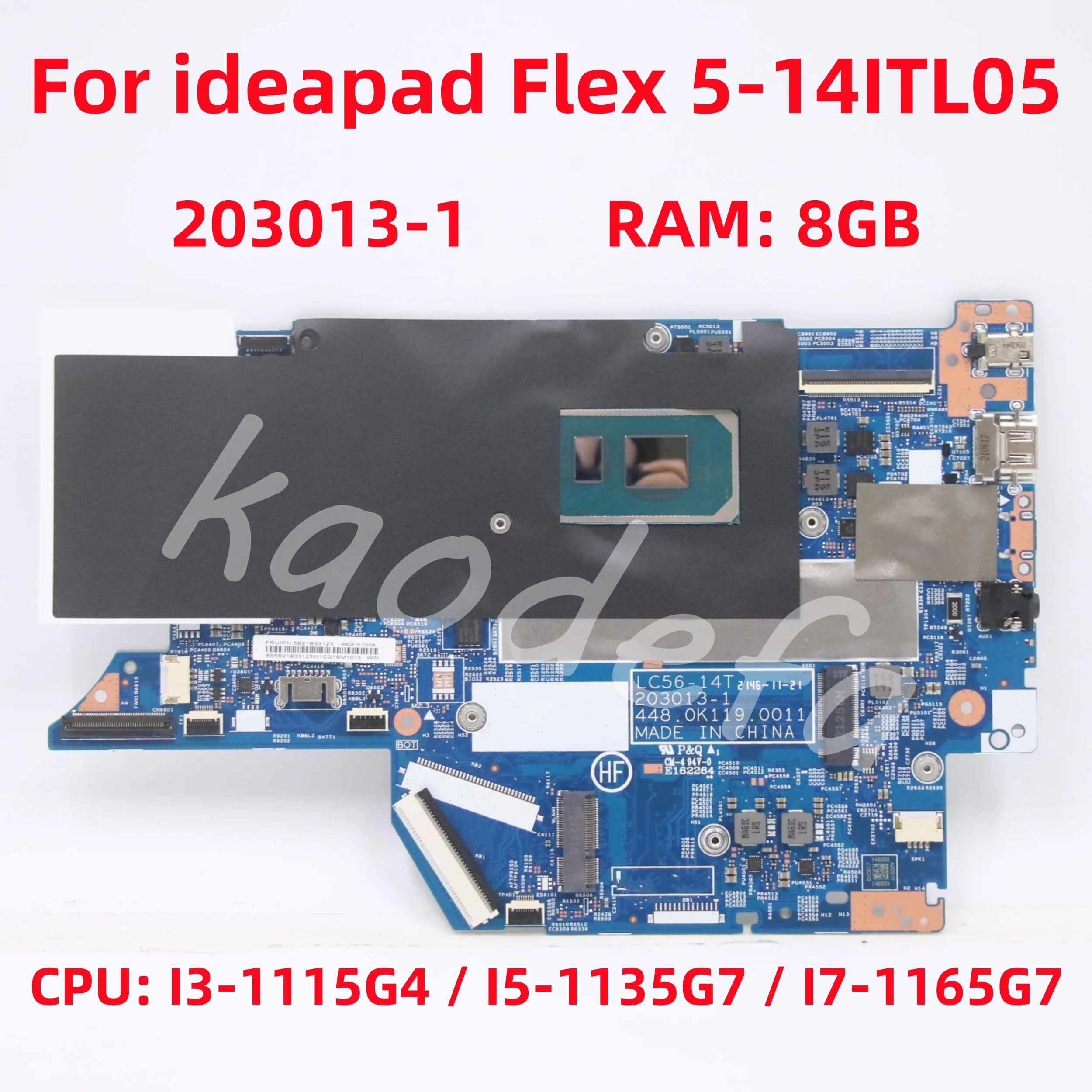 203013 -1 материнская плата для ноутбука Lenovo Ideapad Flex 5-14ITL05, материнская плата, процессор: I3-1115G4 I5-1135G7 I7-1165G7, оперативная память: 8 ГБ, 100% тест в порядке
203013 -1 материнская плата для ноутбука Lenovo Ideapad Flex 5-14ITL05, материнская плата, процессор: I3-1115G4 I5-1135G7 I7-1165G7, оперативная память: 8 ГБ, 100% тест в порядке