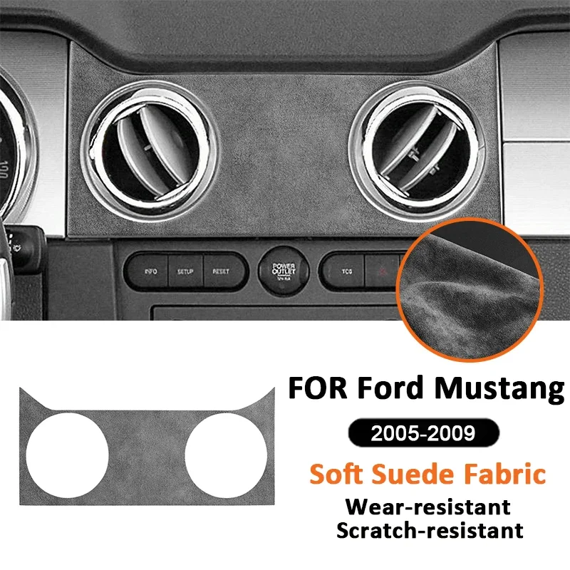 For Ford Mustang 2005-2009 Soft hair Fabic car center console air conditioning vent panel frame interior sticker
For Ford Mustang 2005-2009 Soft hair Fabic car center console air conditioning vent panel frame interior sticker