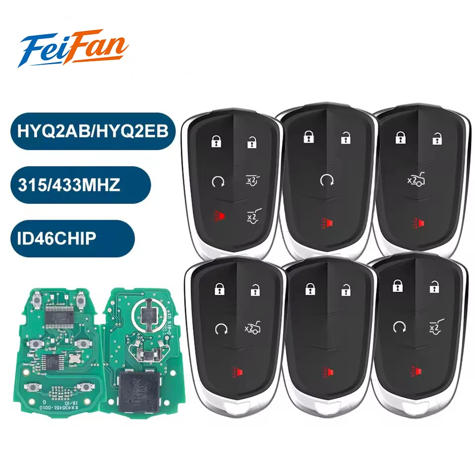 FeiFan HYQ2AB HYQ2EB 315MHz/433MHz For Cadillac Escalade CT6 2015 2016 Smart Remote Car Key ID46 Chip fob 3/4/5/6 Buttons
FeiFan HYQ2AB HYQ2EB 315MHz/433MHz For Cadillac Escalade CT6 2015 2016 Smart Remote Car Key ID46 Chip fob 3/4/5/6 Buttons