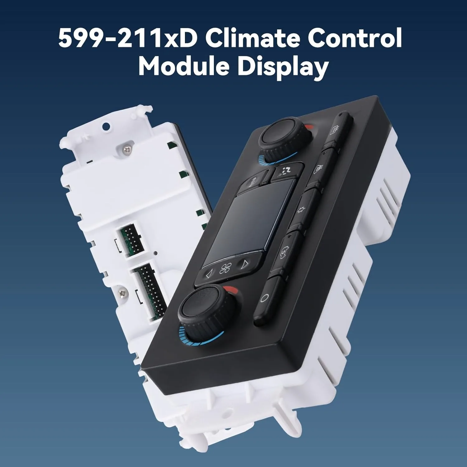 599-211XD A/C Heater Climate Control Module Panel Switch For GMC Yukon XL Sierra 1500 2500 3500 For Chevrolet Tahoe For Cadillac
599-211XD A/C Heater Climate Control Module Panel Switch For GMC Yukon XL Sierra 1500 2500 3500 For Chevrolet Tahoe For Cadillac