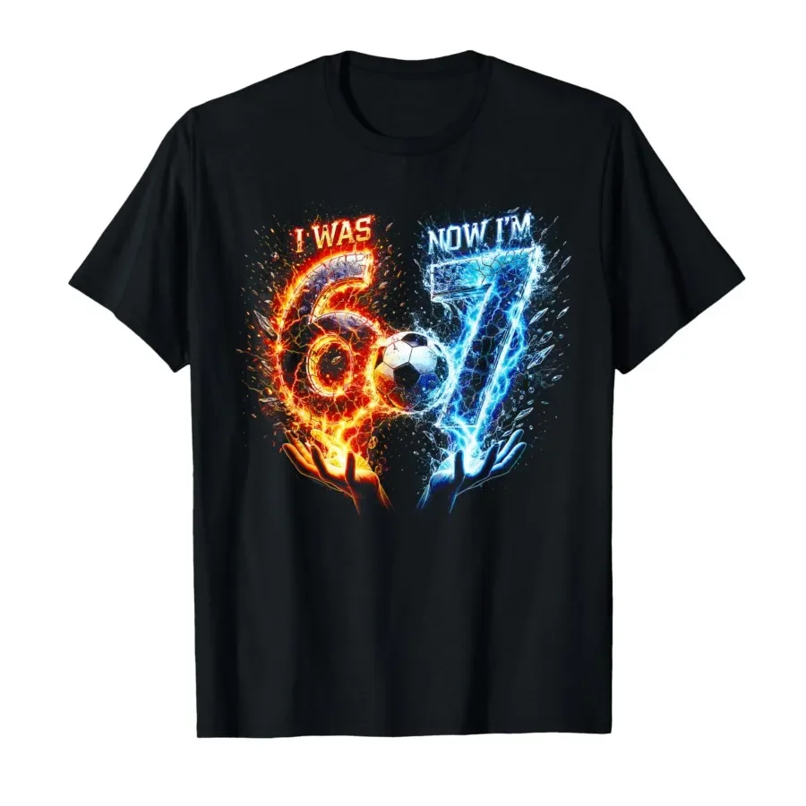 I was 6 Now I'm 7 Years Old Soccer 6 7 Meme 7th Birthday T-shirt For Men Women 100% Cotton T Shirts Short Sleeve Tops 0406-3
I was 6 Now I'm 7 Years Old Soccer 6 7 Meme 7th Birthday T-shirt For Men Women 100% Cotton T Shirts Short Sleeve Tops 0406-3