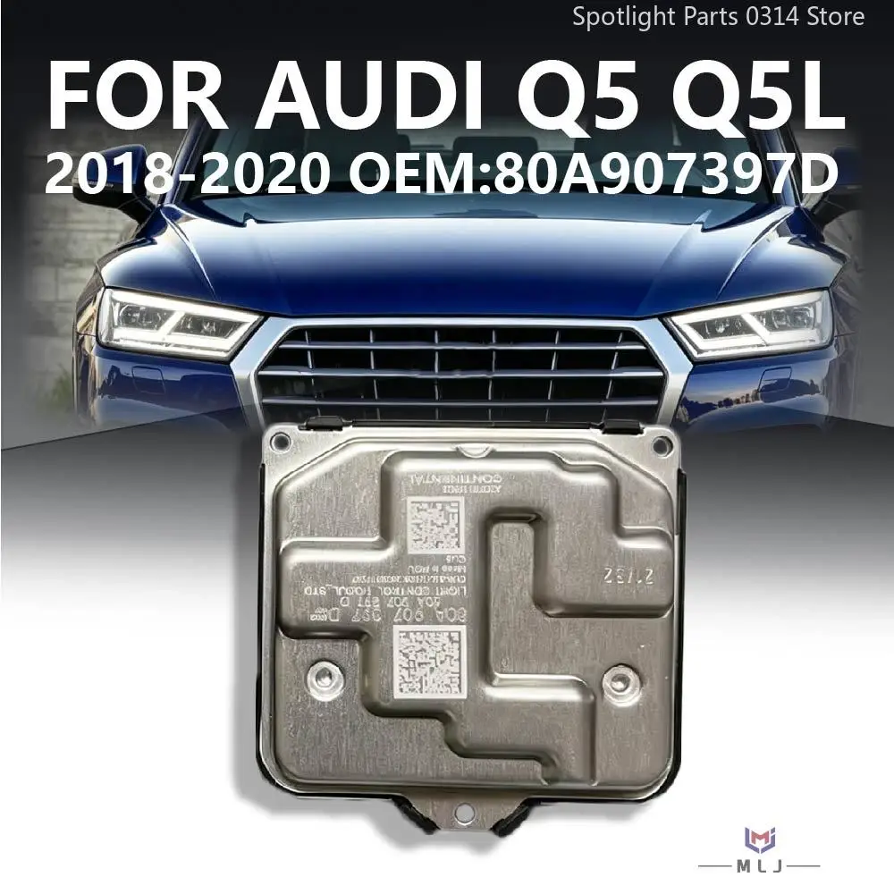 For Audi Q5 Q5L 2018-2020 Full LED Headlight 80A907397D 80A 907 397 D Light Control Module Unit STD Computer Car Accessories
For Audi Q5 Q5L 2018-2020 Full LED Headlight 80A907397D 80A 907 397 D Light Control Module Unit STD Computer Car Accessories