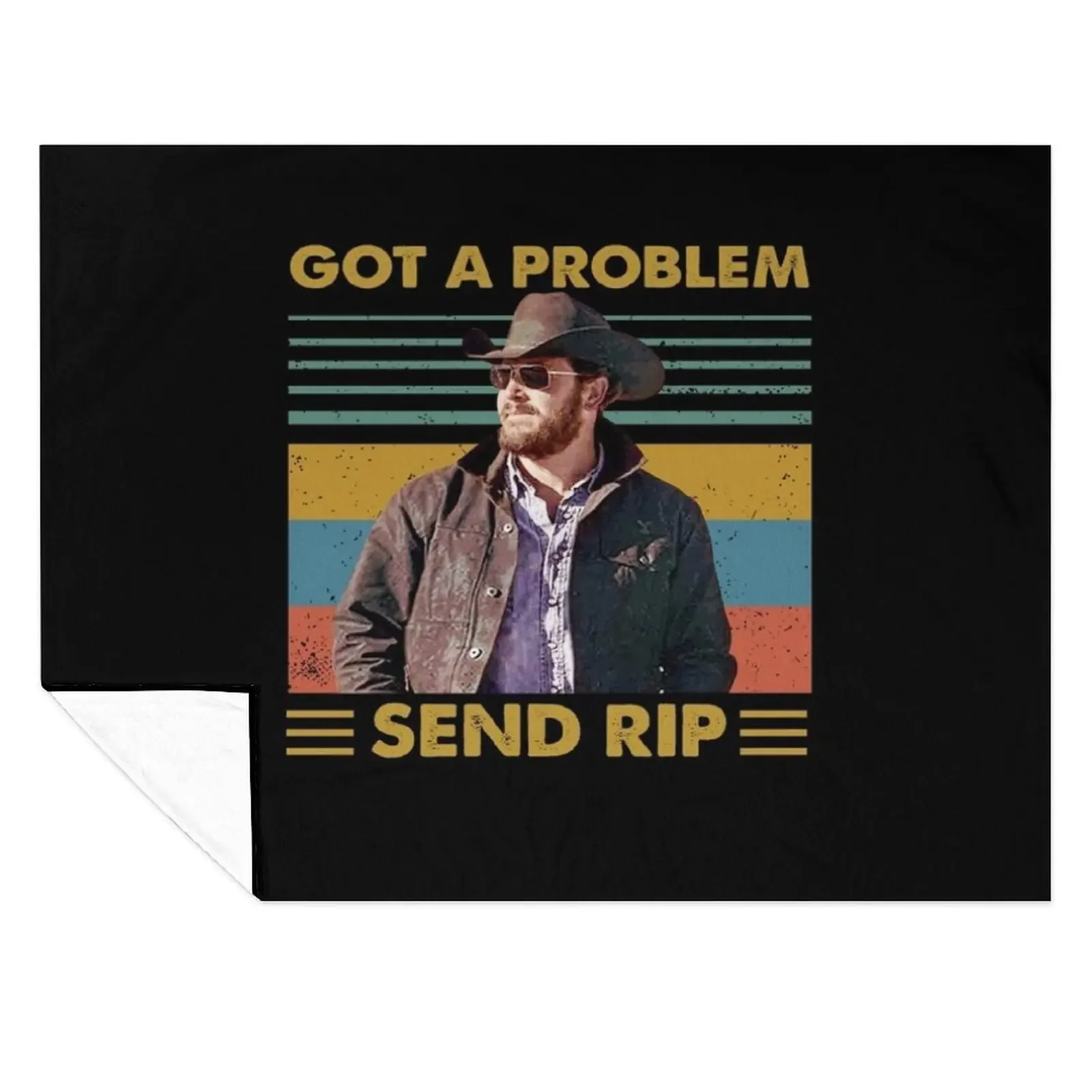 Rip Wheeler Got A Problem Send Rip Vintage LsAmerican TV series Unisex Throw Blanket Warm Sleeping Bag Sofas Heavy Blankets
Rip Wheeler Got A Problem Send Rip Vintage LsAmerican TV series Unisex Throw Blanket Warm Sleeping Bag Sofas Heavy Blankets