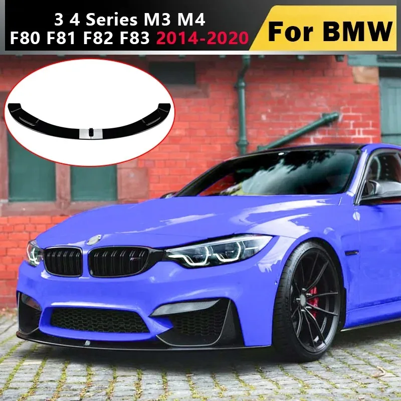 2014-2020 for BMW 3 4 Series M3 M4 F80 F81 F82 F83 Front Bumper Diffuser Lip Spoiler Guard Modification Body Kit Splitter Shovel
2014-2020 for BMW 3 4 Series M3 M4 F80 F81 F82 F83 Front Bumper Diffuser Lip Spoiler Guard Modification Body Kit Splitter Shovel