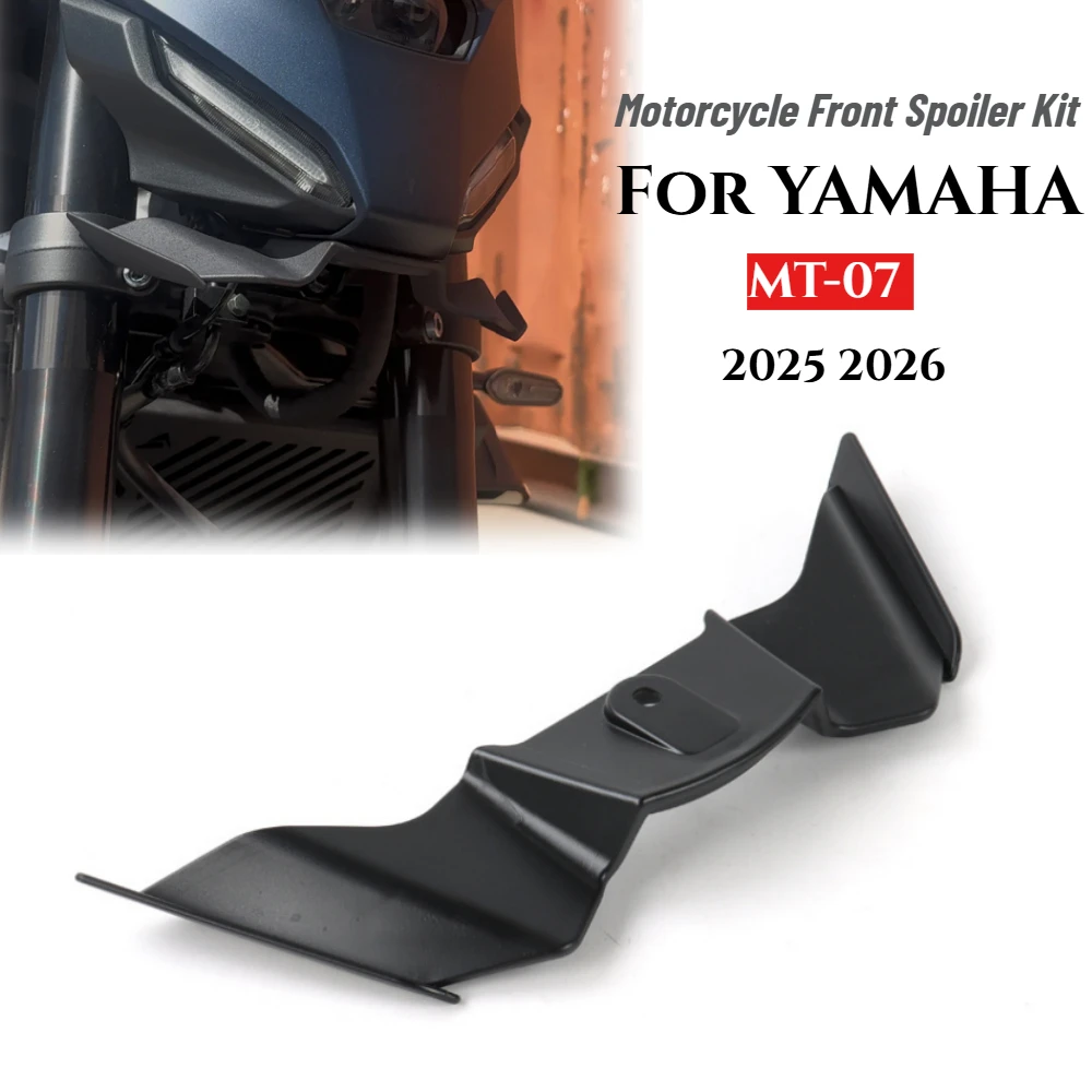 For YAMAHA MT07 MT-07 2025 2026 Motorcycle Front Spoiler Kit Downforce Winglet Aerodynamic Wing Front Spoiler New Accessories
For YAMAHA MT07 MT-07 2025 2026 Motorcycle Front Spoiler Kit Downforce Winglet Aerodynamic Wing Front Spoiler New Accessories