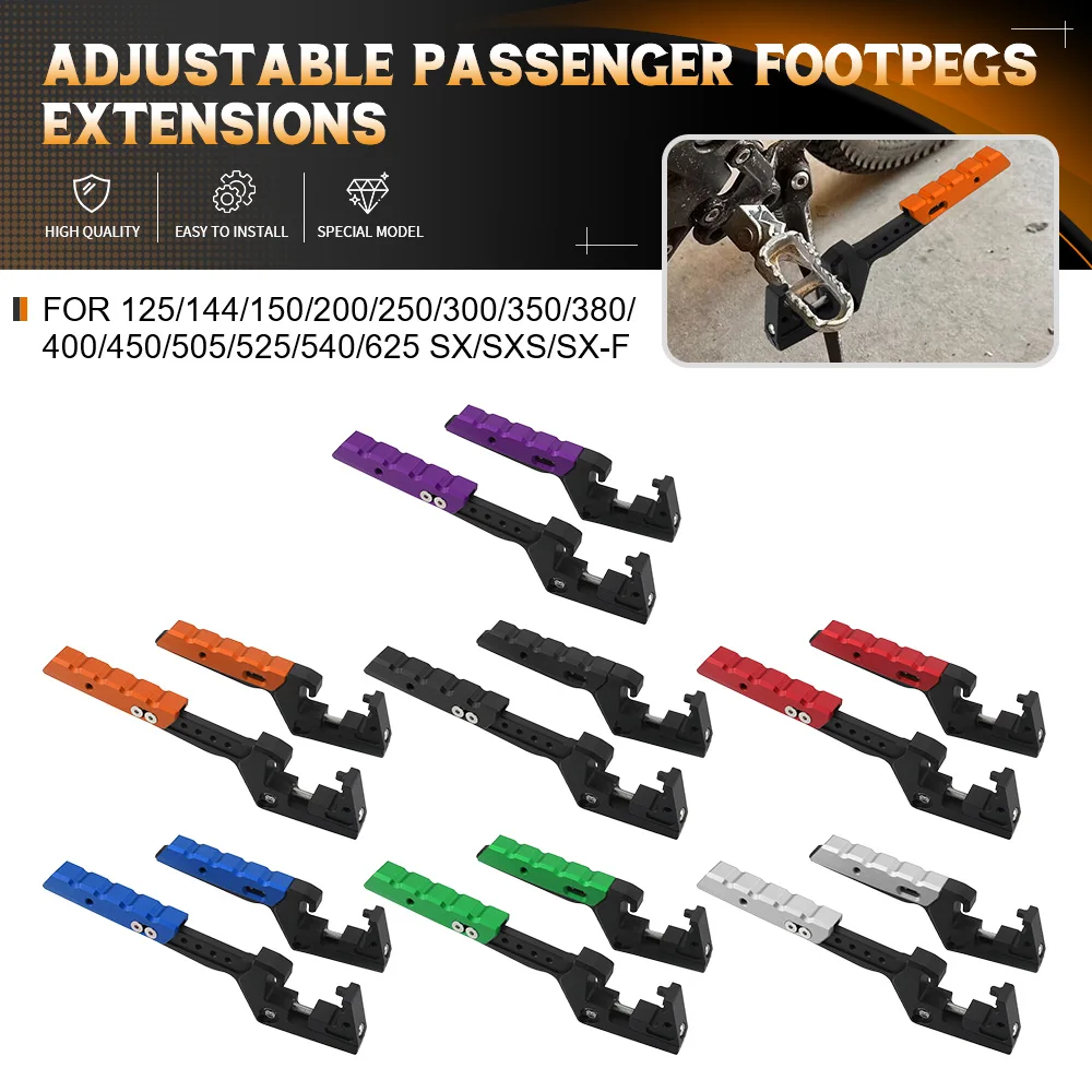 For 125/144/150/200/250/300/350/380/400/450/505/525/540/625 SX/SXS/SX-F New Motorcycle Adjustable Passenger Footpegs Extensions
For 125/144/150/200/250/300/350/380/400/450/505/525/540/625 SX/SXS/SX-F New Motorcycle Adjustable Passenger Footpegs Extensions