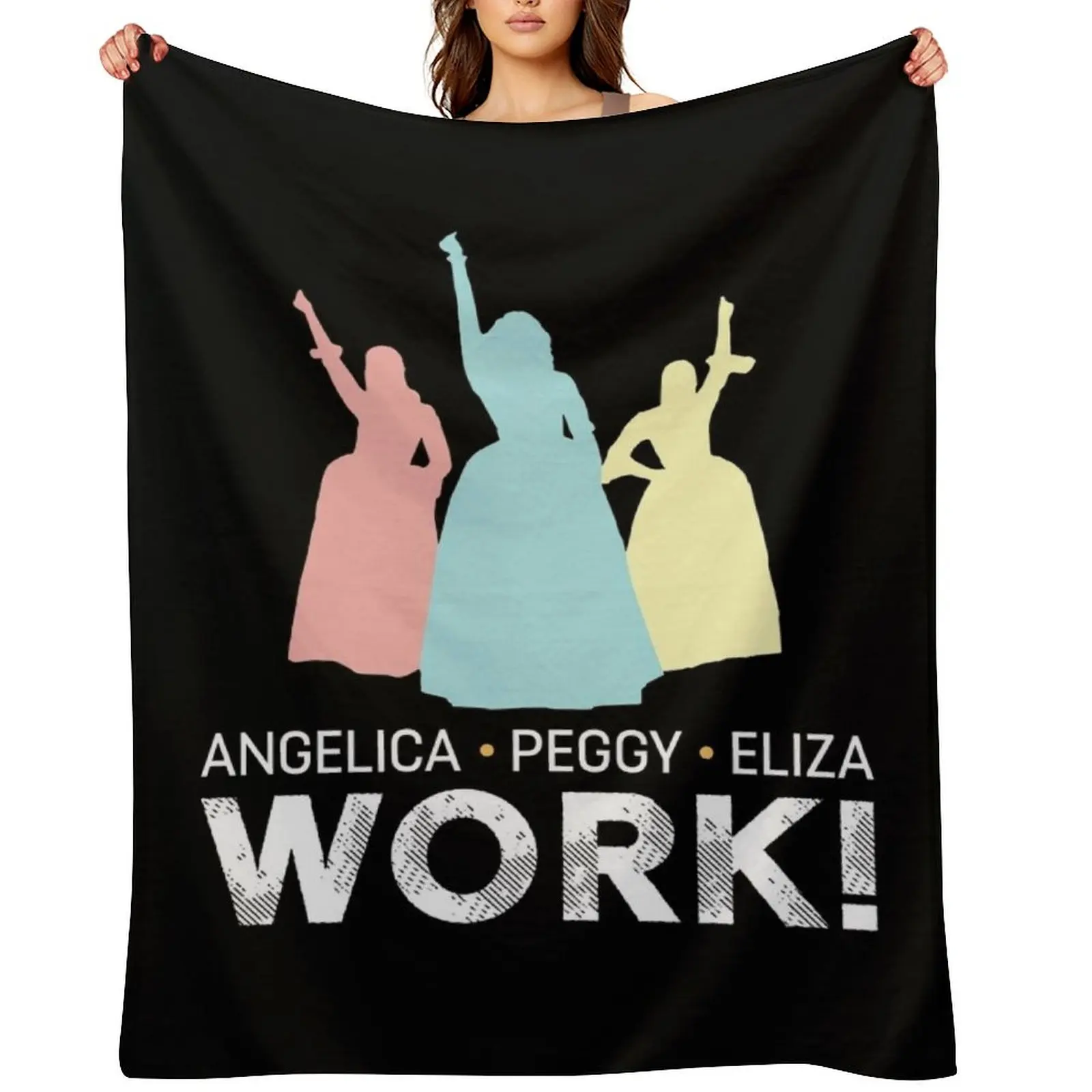 Angelica, Eliza And Peggy Work - Schuyler Sisters Throw Blanket heavy to sleep Hairy Summer Beddings Thin Blankets
Angelica, Eliza And Peggy Work - Schuyler Sisters Throw Blanket heavy to sleep Hairy Summer Beddings Thin Blankets