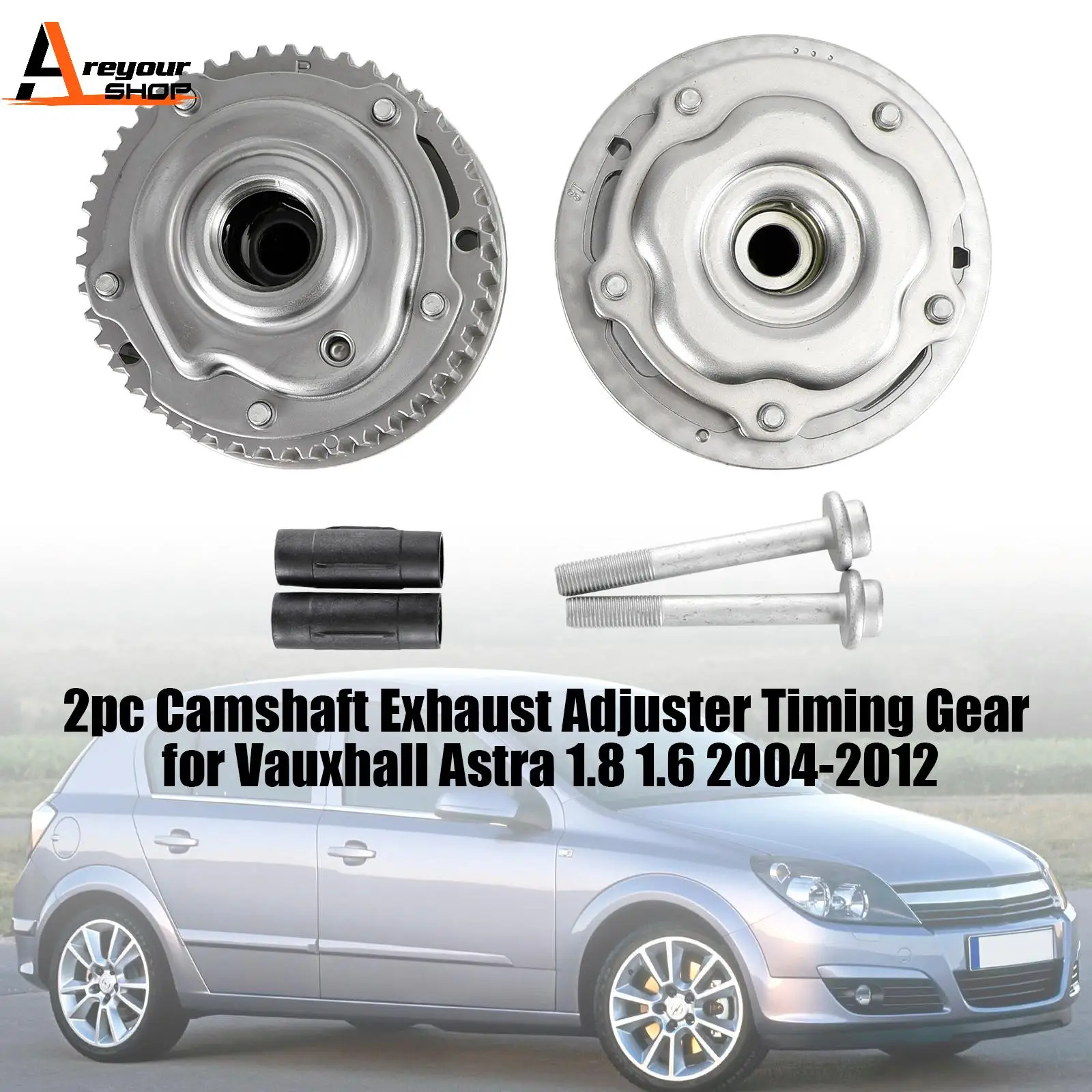Areyourshop 2pc Intake & Exhaust Camshaft Adjusters for Vauxhall Astra 1.8 1.6 2004-2012
Areyourshop 2pc Intake & Exhaust Camshaft Adjusters for Vauxhall Astra 1.8 1.6 2004-2012